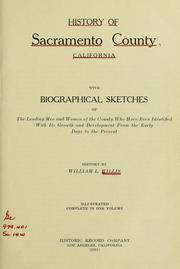 Cover of: History of Sacramento County, California by William Ladd Willis