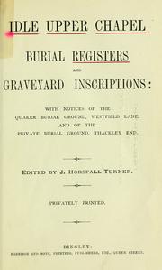 Cover of: Idle Upper Chapel burial registers and graveyard inscriptions