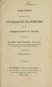 Cover of: Inquiries concerning the intellectual powers and the investigation of truth. by Abercrombie, John