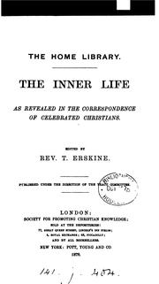 Cover of: inner life as revealed in the correspondence of celebrated Christians