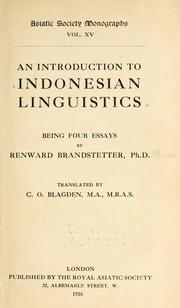 Cover of: An introduction to Indonesian linguistics: being four essays by Renward Brandstetter, PH. D.
