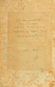 Cover of: The Jewish war of Flavius Josephus: with his autobiography