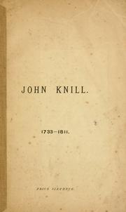 Cover of: John Knill, 1733-1811 by [by J.J.R.