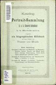 Cover of: Katalog der Portrait-Sammlung der k.u.k. General-Intendanz der k.k. Hoftheater by 