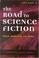 Cover of: The Road to Science Fiction: Volume 3