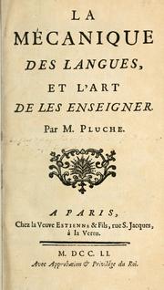 Cover of: mécanique des langues et l'art de les enseigner.