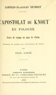 Cover of: L' apostolat du knout en Pologne: notes de voyage au pays de Chelm
