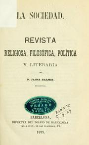 Cover of: Sociedad: revista religiosa, filosófica, política y literaria.