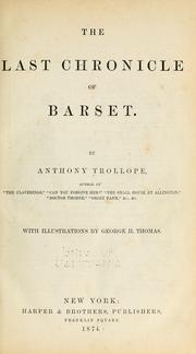 Cover of: The last chronicle of Barset. by Anthony Trollope