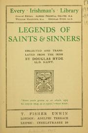 Cover of: Legends of saints & sinners by Douglas Hyde