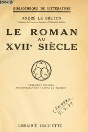 Cover of: Le roman au dix-septième siècle.