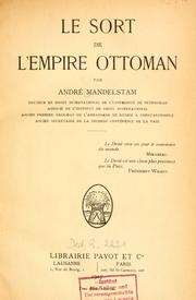 Cover of: Le sort de l'Empire ottoman. by André N. Mandelstam