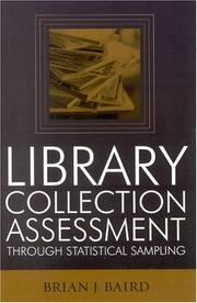 Cover of: Library collection assessment through statistical sampling
