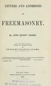 Cover of: Letters and addresses on freemasonry