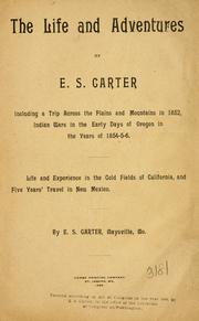 Cover of: The life and adventures of E.S. Carter