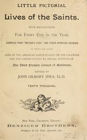 Cover of: Little pictorial lives of the saints: with reflections for every day in the year : compiled from "Butler's Lives" and other approved sources : to which are added lives of the American saints : placed on the calendar for the United States by special petition of the Third Plenary Council of Baltimore