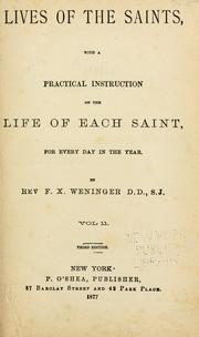 Cover of: Lives of the saints by F. X. Weninger