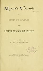 Martha's Vineyard: Its History And Advantages As A Health And Summer Resort (1889) George Washington Eldridge