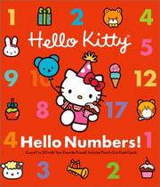 Cover of: Hello Kitty, hello numbers!
