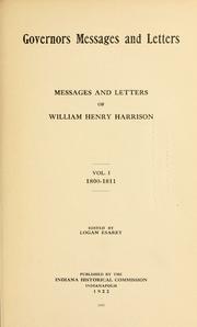 Cover of: Messages and letters of William Henry Harrison by Harrison, William Henry