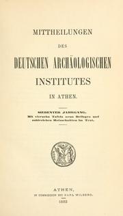 Cover of: Mitteilungen des Deutschen Archäologischen Instituts, Athenische Abteilung. 7, 1882 by Deutsches Archäologisches Institut, Athenische Abteilung