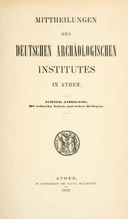 Cover of: Mitteilungen des Deutschen Archäologischen Instituts, Athenische Abteilung. 8, 1883 by Deutsches Archäologisches Institut, Athenische Abteilung