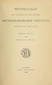 Cover of: Mitteilungen des Deutschen Archäologischen Instituts, Athenische Abteilung. 31, 1906