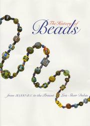 The history of beads by Lois Sherr Dubin