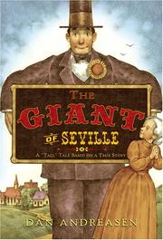Cover of: The giant of Seville: A "Tall" Tale Based on a True Story