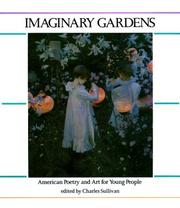Cover of: Imaginary Gardens: American Poetry and Art for Young People