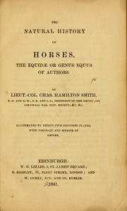 Cover of: The natural history of horses: the equidae or genus equus of authors