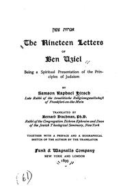 Cover of: The nineteen letters of Ben Uziel: being a spiritual presentation of the principles of Judaism