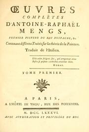 Cover of: Oeuvres complètes ... contenant différents traités sur la théorie de la peinture. by Anton Raphael Mengs