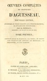 Oeuvres complètes by Aguesseau, H. Fr. d'