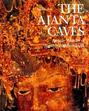 Cover of: The Ajanta Caves by Benoy K. Behl