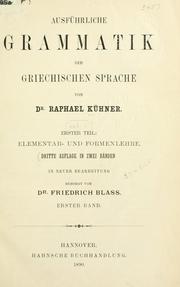 Cover of: Ausführliche Grammatik der griechischen Sprache. by Raphael Kühner