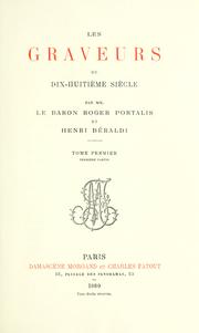 Cover of: Les graveurs du dix-huitième siècle by Portalis, Roger, baron