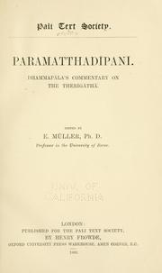 Cover of: Paramatthadipani.: Dhammapala's commentary on the Therigatha.