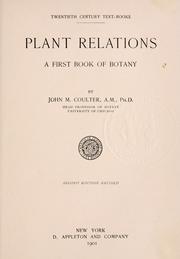 Cover of: Plant relations: a first book of botany