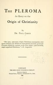 Cover of: The Pleroma: an essay on the origin of Christianity.