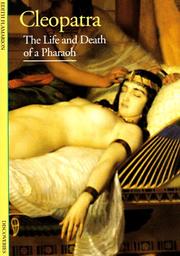 Cover of: Cleopatra: the life and death of a pharaoh