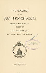 Cover of: The register of the Lynn historical society, Lynn, Massachusetts. | Lynn historical society, Lynn, Mass