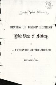 Cover of: Review of Bishop Hopkins' Bible view of slavery by John Patterson Lundy