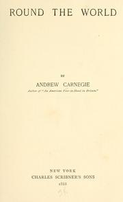 Cover of: Round the world by Andrew Carnegie