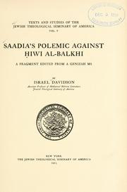 Cover of: Saadia's polemic against Hiwi al Balkhi: a fragment
