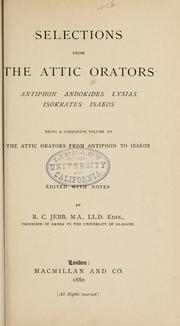 Cover of: Selections from The Attic orators: Antiphon, Andokides, Lysias, Isokrates, Isaeos