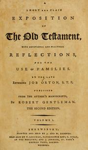 Cover of: A short and plain exposition of the Old Testament by Job Orton