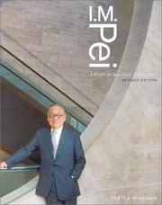 Cover of: I. M. Pei: A Profile in American Architecture (Revised Edition)