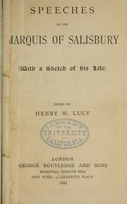 Cover of: Speeches of the Marquis of Salisbury: (with a sketch of his life).