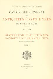 Cover of: Statuen und Statuetten von Königen und Privatleuten im Museum von Kairo, Nr. 1-1294